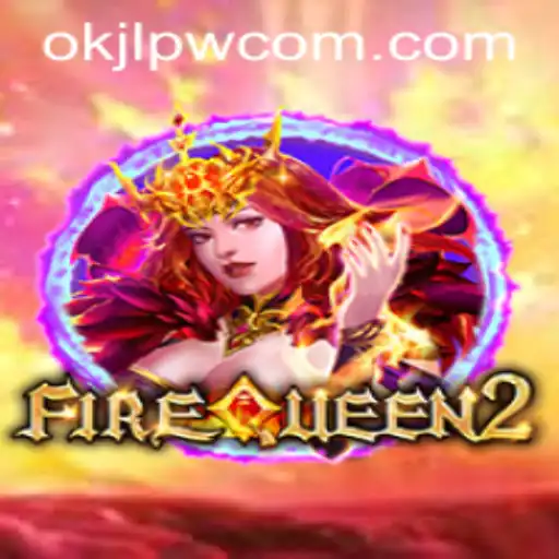 FireQueen2: A Journey into the Heart of the Game